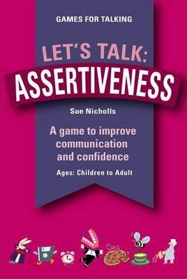 Let's Talk: Assertiveness