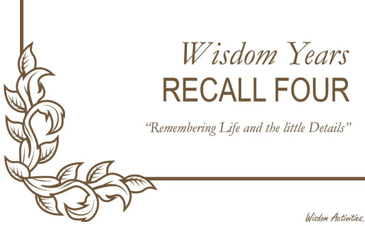 Wisdom Years: Recall Four