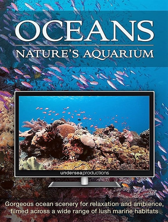 Oceans: Nature's Aquarium (Calming DVD)
