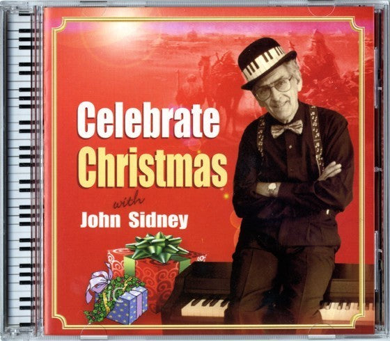 Celebrate Christmas With John Sidney CD